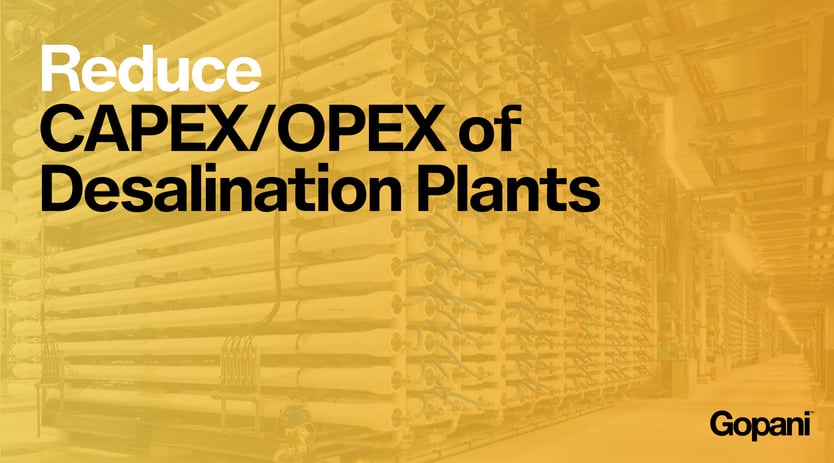 Desalination and how to Reduce CAPEX/OPEX with Advanced Pre-filtration?