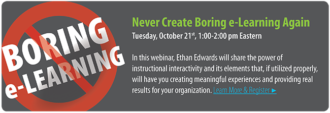 Never Create Boring e-Learning Again (Saba Webinar)
