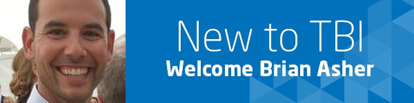New to TBI - Welcome Brian Asher