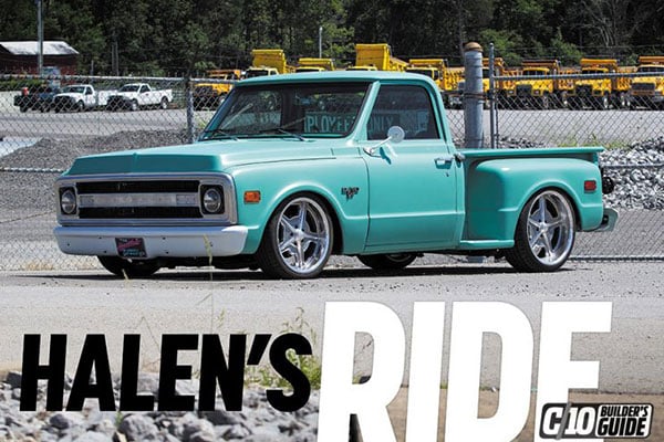 Halen’s C10 Build of a Lifetime