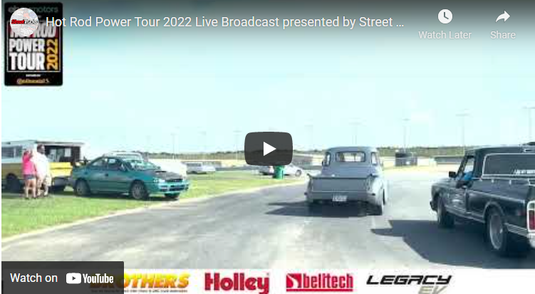 Hot Rod Power Tour 2022 Broadcast presented by Street Trucks Magazine