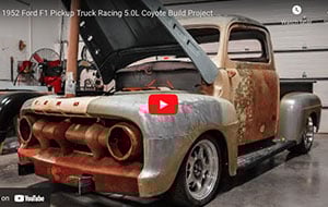 ’52 Ford F-1 Pickup 5.0L Coyote Build Project