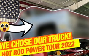 Our Hot Rod Power Tour Truck!