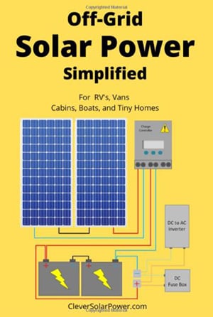 2021-02-23 Off-Grid Solar Power Simplified Book