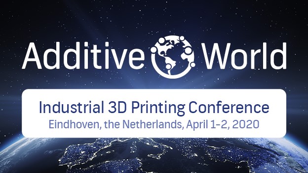 8th Additive World Conference, April 1 & 2, 2020