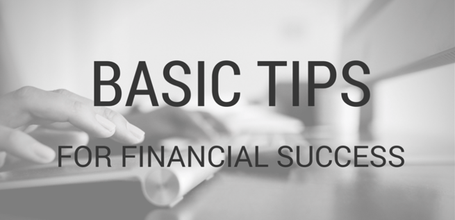 7 Basic Tips for Financial Success