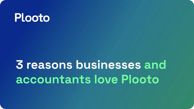 Why accountants and businesses love Plooto