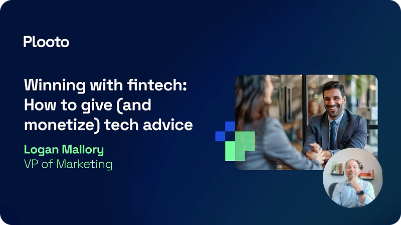 4 steps to help clients evaluate and implement financial technology