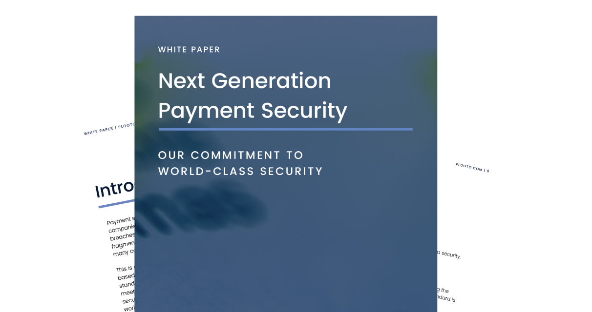 Next generation payment security: Our commitment to world-class security