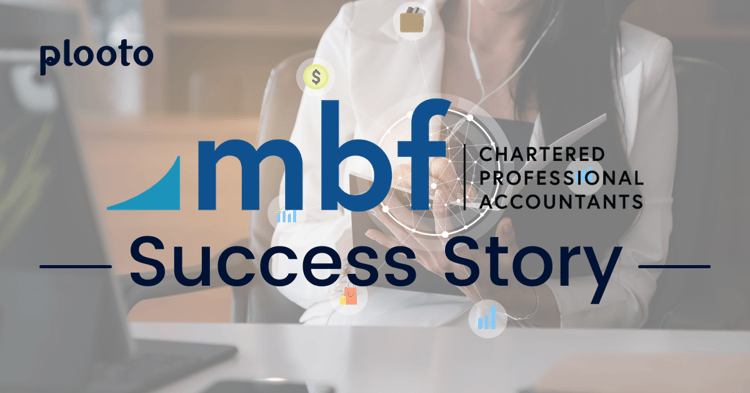 mbf Chartered Professional Accountants saves 8 hours a week with Plooto mbf Chartered Professional Accountants saves 8 hours a week with Plooto
