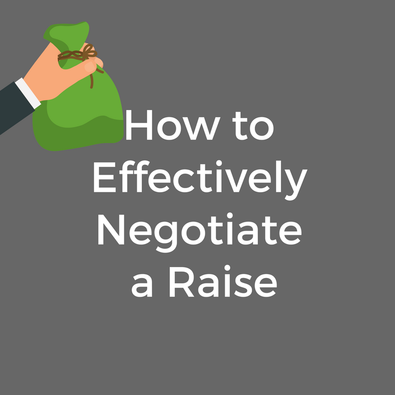 How To Effectively Negotiate A Raise