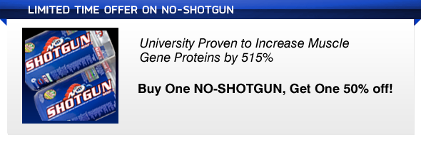 NO-SHOTGUN Pre-Workout Supplement! Buy One, Get One 50% Off!