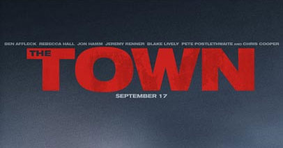 Ben Affleck’s new movie, “THE TOWN” will be in theaters on September 17th, 2010