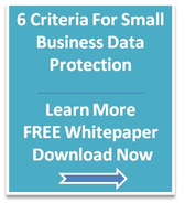 Small Business Data Protection Backup Criteria