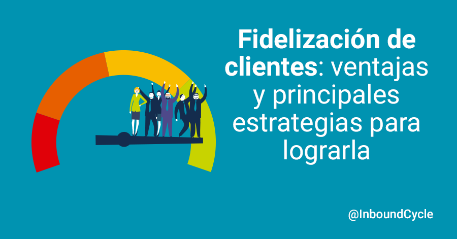 8 formas de fidelizar clientes en una tienda online