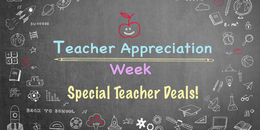 Teacher Appreciation Week Take Advantage Of Special Teacher Deals