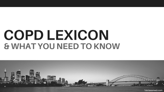 COPD Lexicon & What You Need to Know