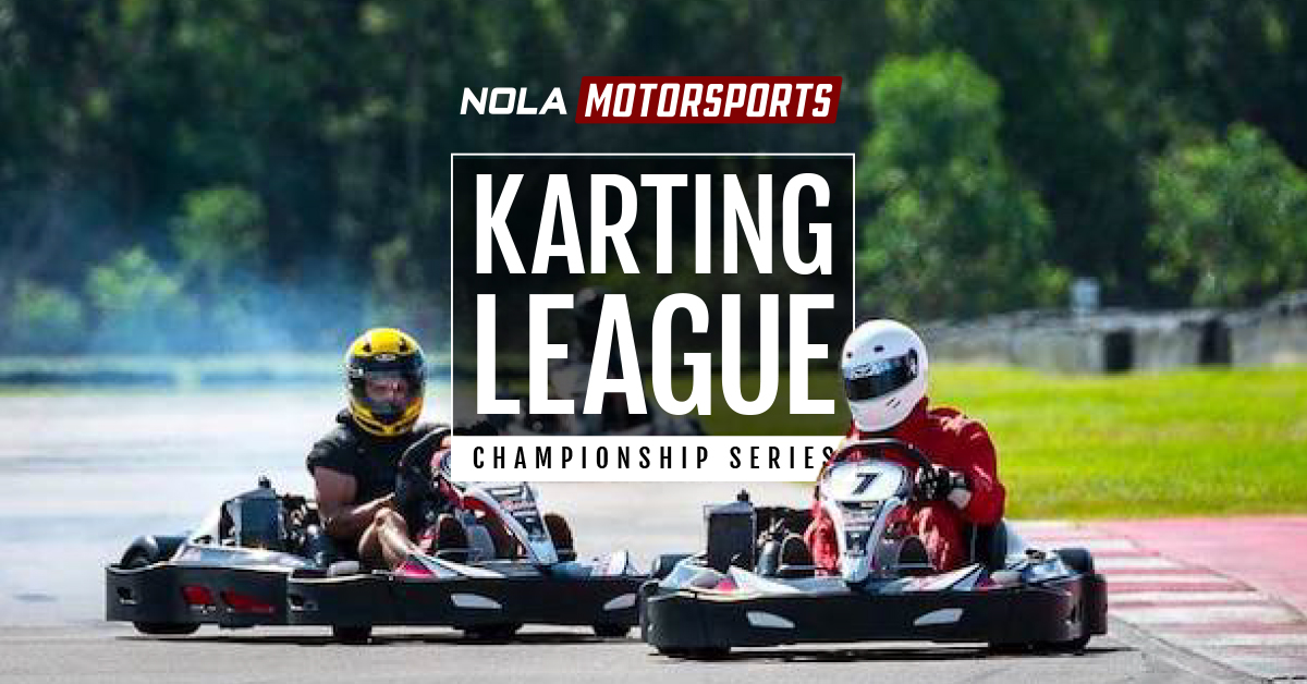 Everything You Need to Know About Karting at NOLA Motorsports – Northshore  Parent