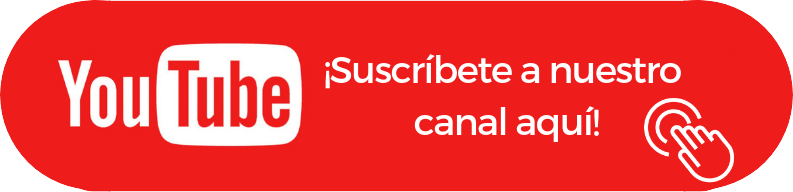 Suscríbete a nuestro canal de Youtube Suscríbete a nuestro canal de Youtube