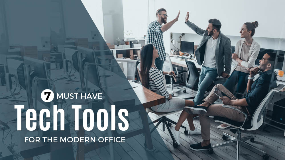 7 Must Have Office Tech Tools, Office Technology