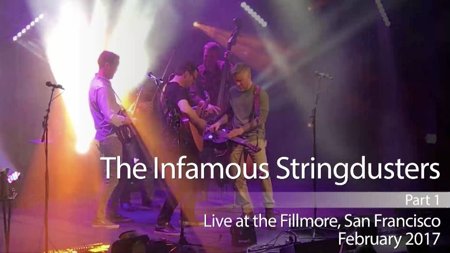 The Infamous Stringdusters Live at the Fillmore