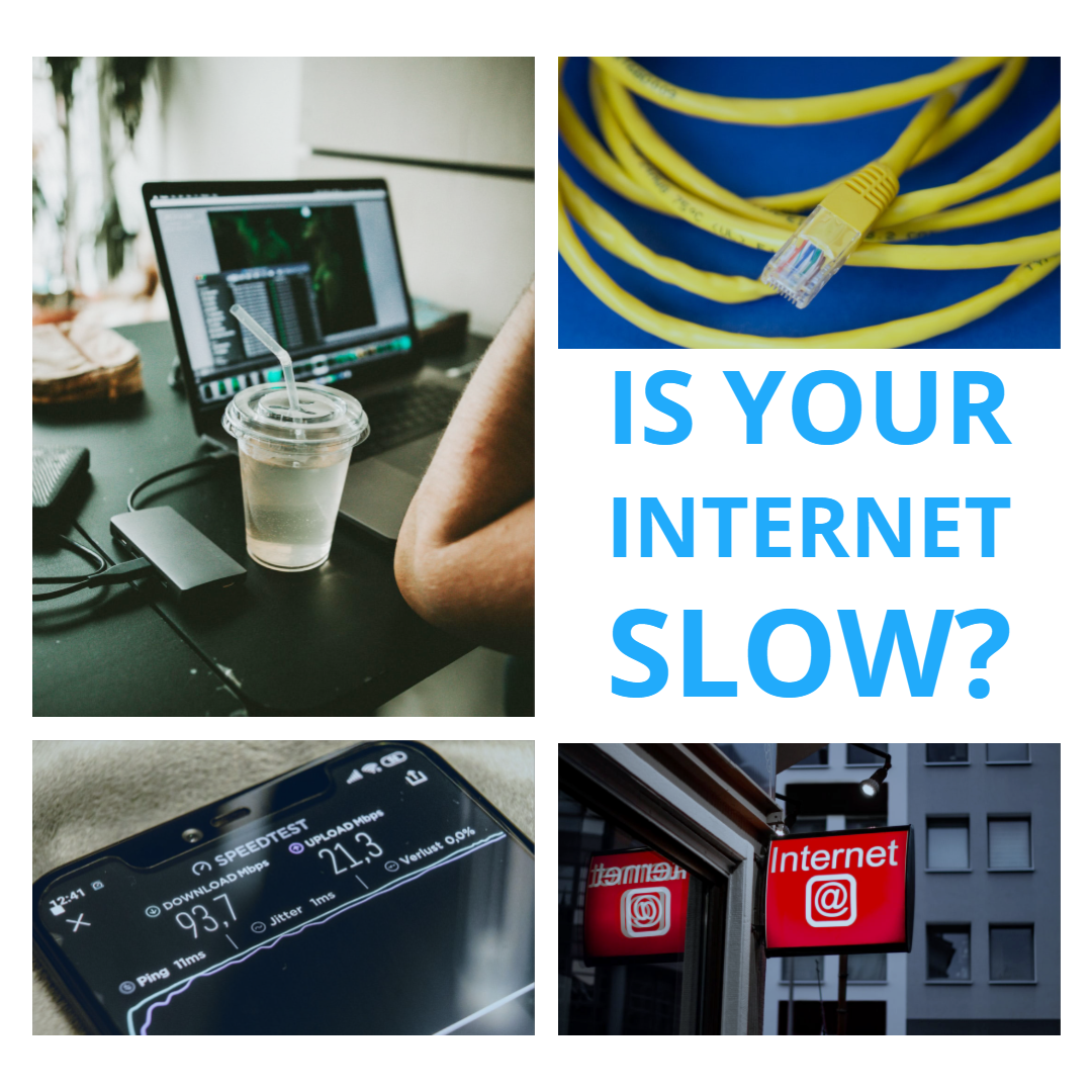 Is Your Internet Slow