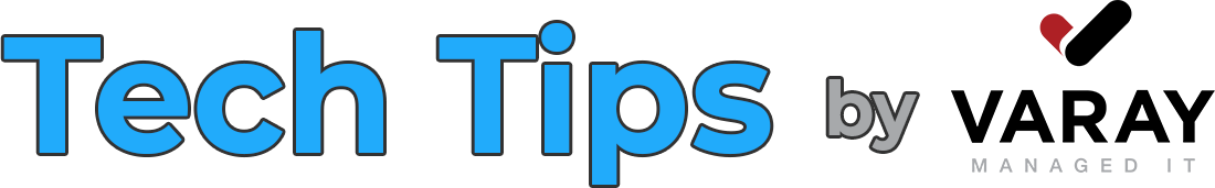 Tech Tips by Varay Managed IT Logo