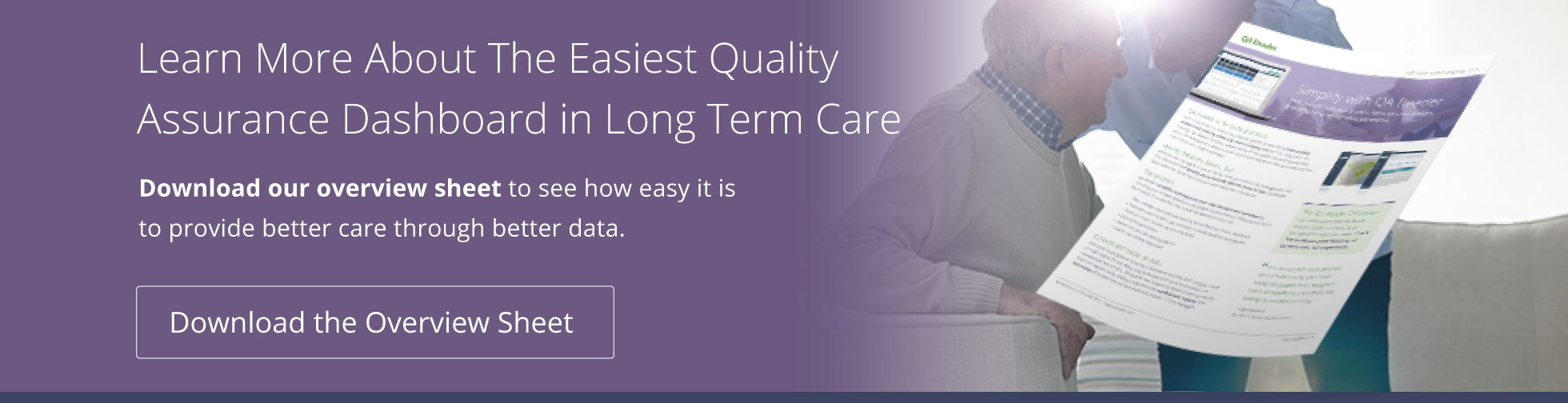 Learn more about the easiest quality assurance dashboard in long term care