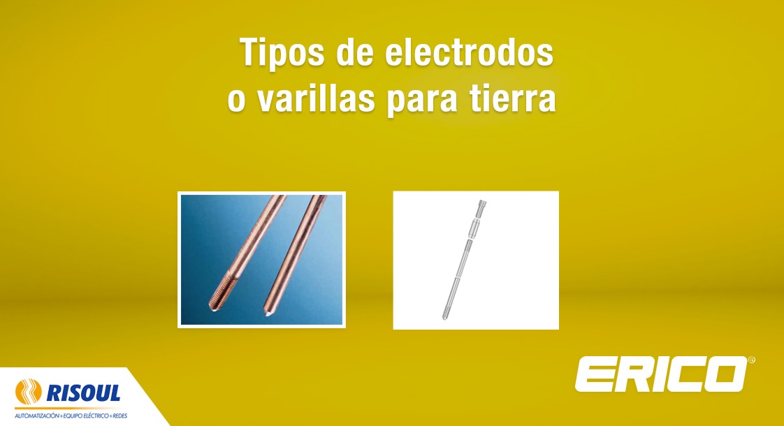 Tipos de electrodos o varillas para tierra de Erico