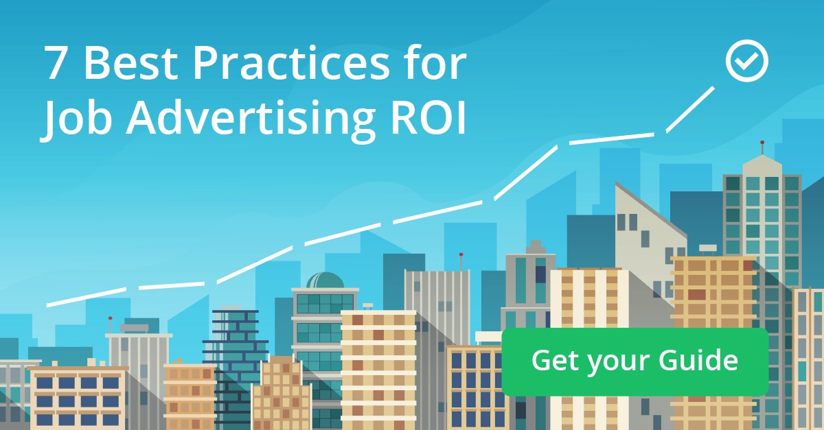 7 Best Practices to Boost Performance Job Advertising ROI