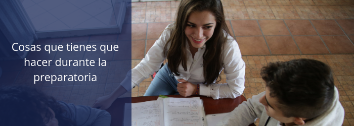 Cosas que tienes que hacer durante la preparatoria