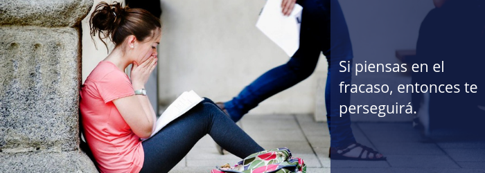 ¿Tienes miedo al fracaso?