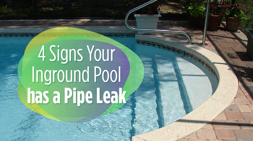 4 Signs Your Inground Pool Has A Pipe Leak, How To Find Leak In Inground Pool