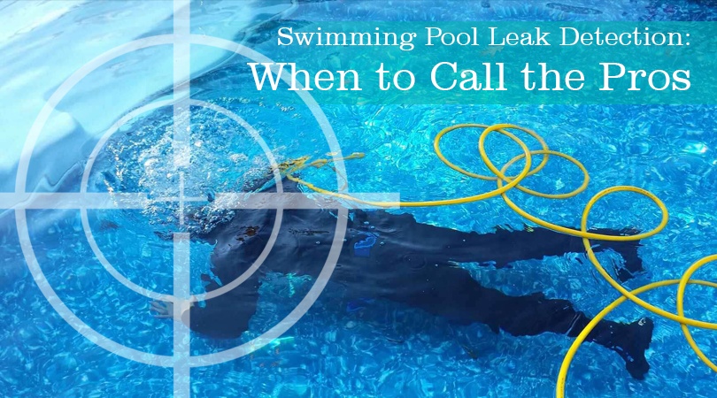How to detect a water leak in a swimming pool Swimming Pool Leak Detection When To Call The Pros