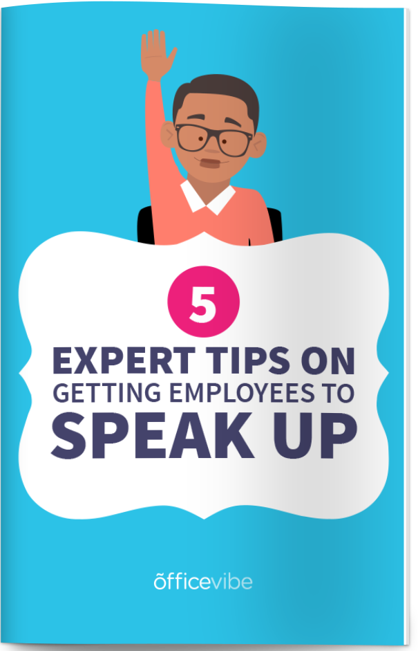 Do Employees Really Feel Comfortable Speaking Up?