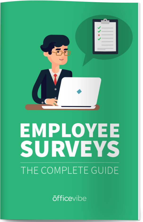 Employee Engagement Survey The Complete Guide Officevibe - 