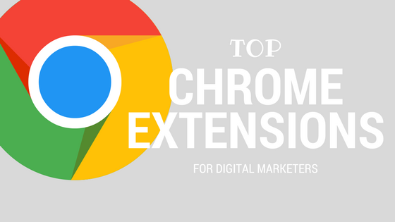 Best Chrome Extensions for Business and Marketing