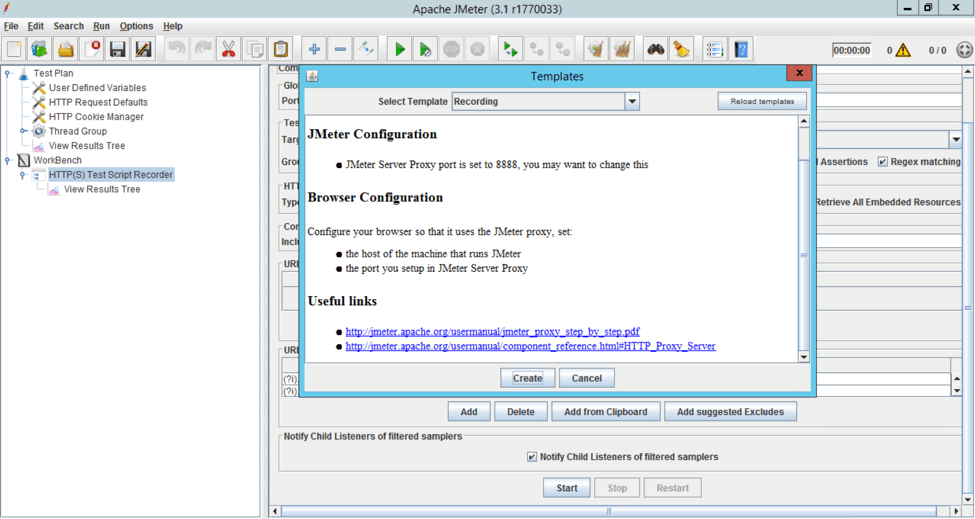 JMeter can be setup for recording in just a few clicks. Just choose “File -&gt; Templates -&gt; Recording” from JMeter’s main menu and then click the “Create” button.