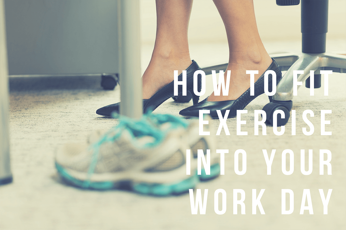 How to Incorporate Exercise into Your Work-From-Home Day How to