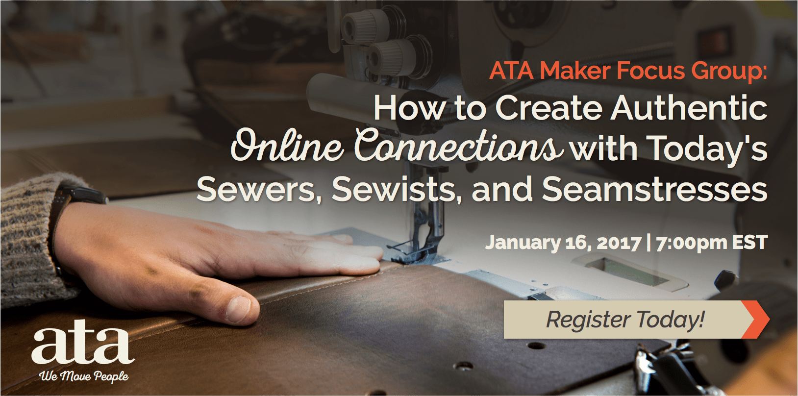 ATA Maker Focus Group: How to Create Authentic Online Connections with Today's Sewers, Sewists, and Seamstresses