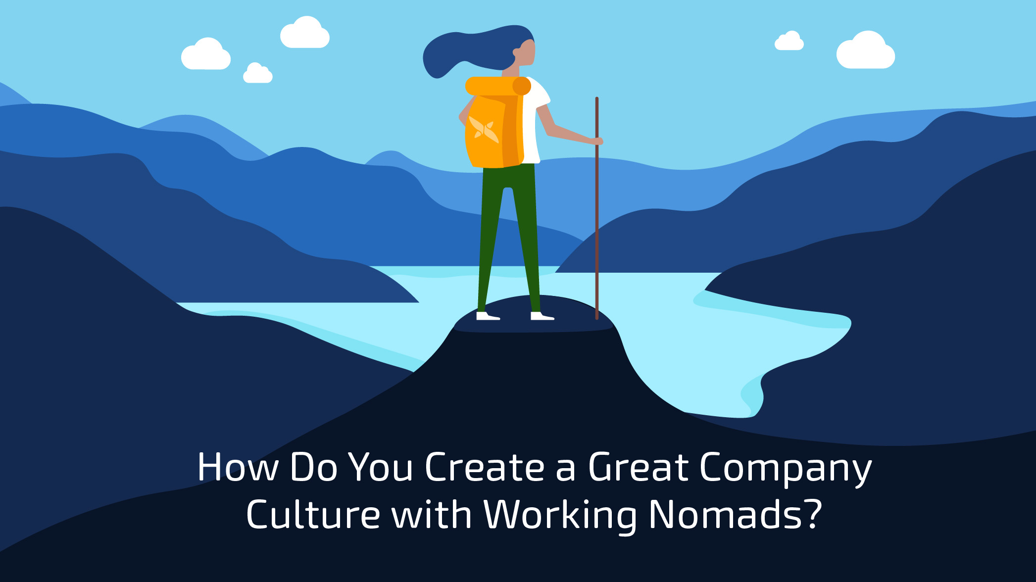 how-do-you-create-a-great-company-culture-with-working-nomads