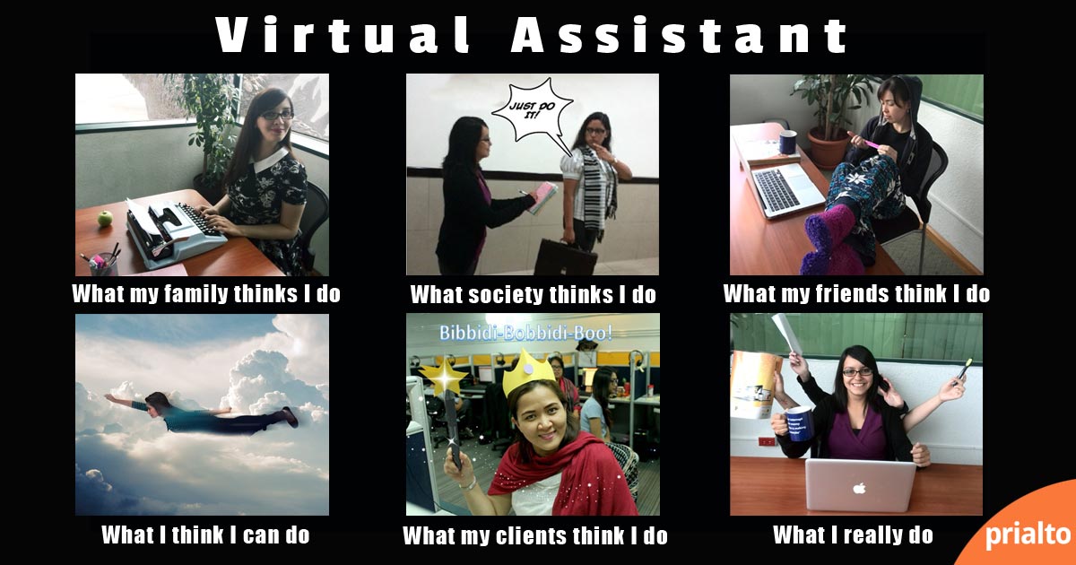 Funny Meme About Virtual Assistants What People Think I Do.