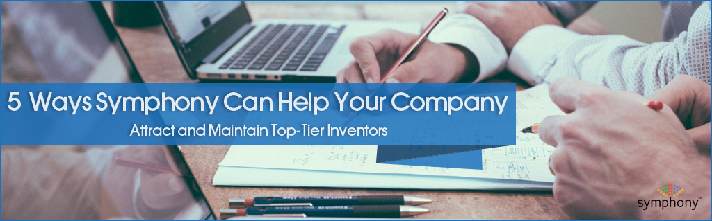 Symphony Intellectual Property Management Solutions to Maintain and Retain Inventors