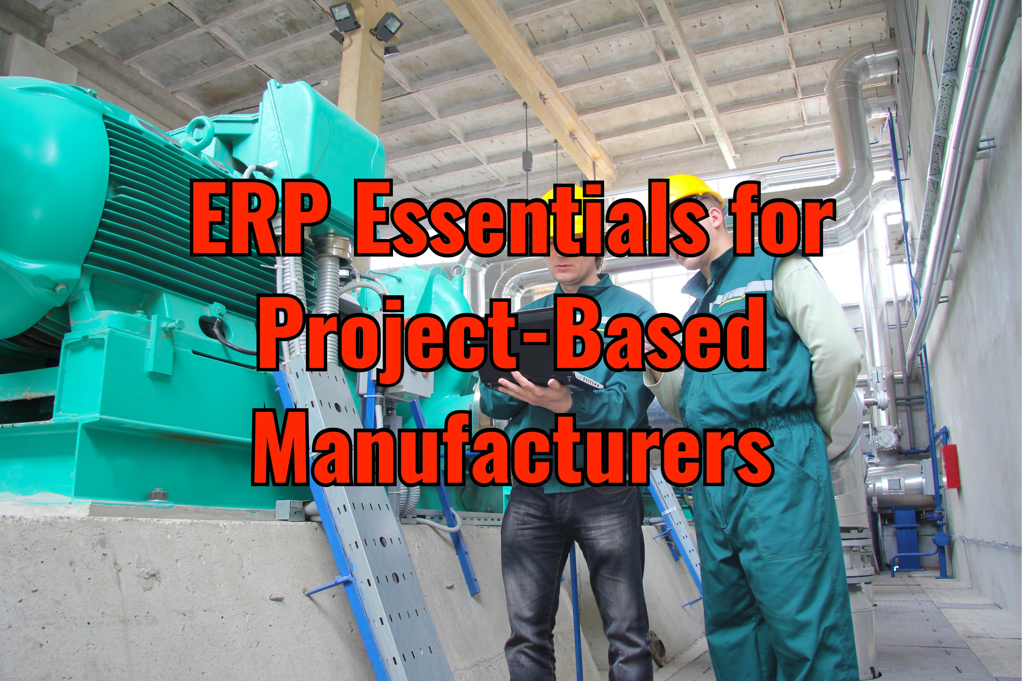 ERP Project-Based Manufacturing