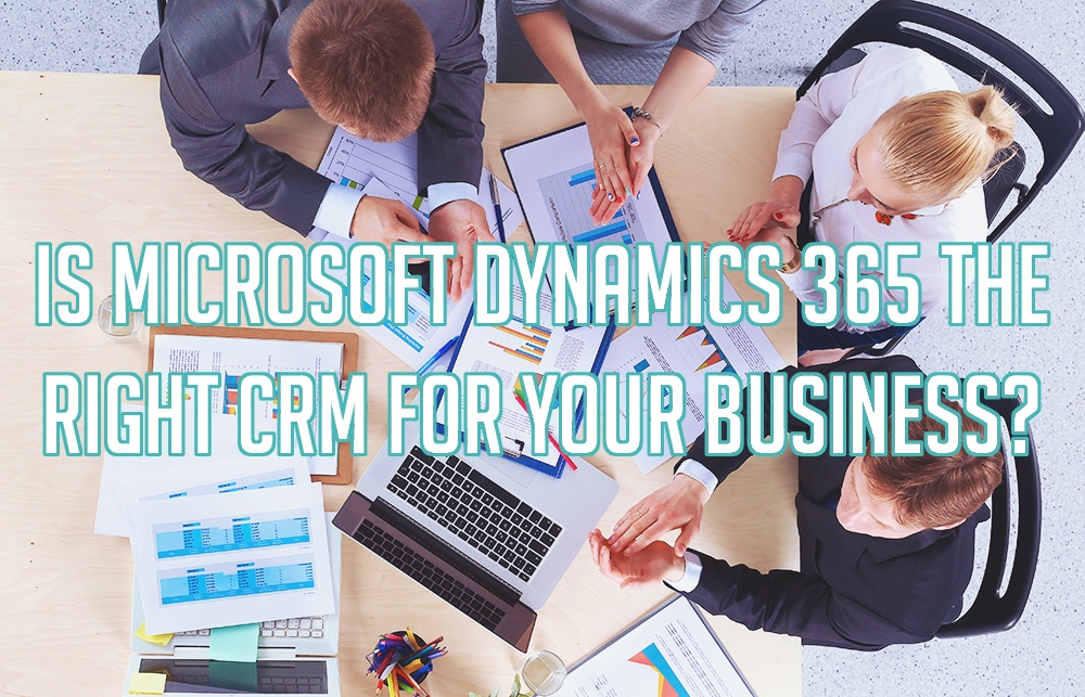 Microsoft Dynamics 365 Right CRM