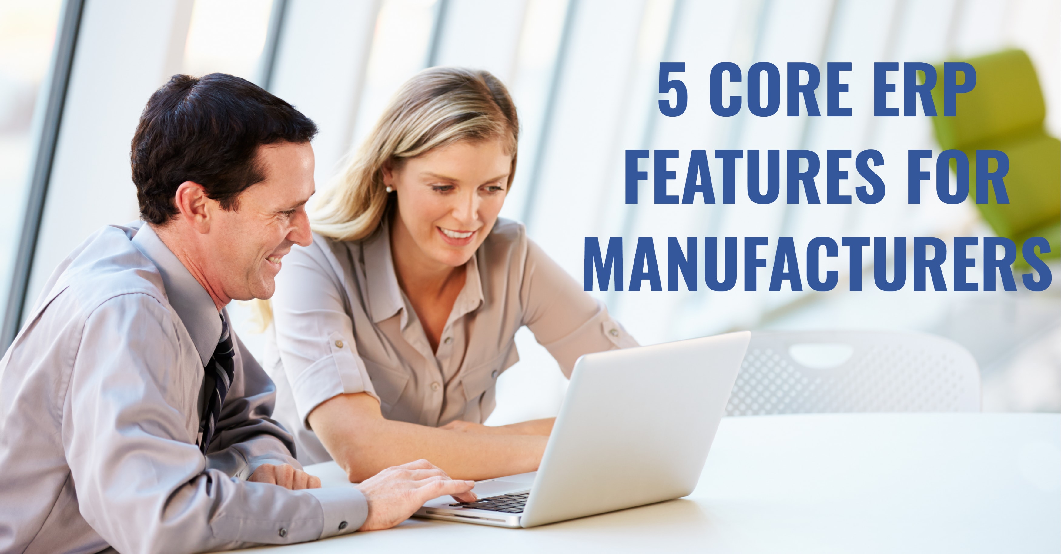 Core ERP Manufacturing Features
