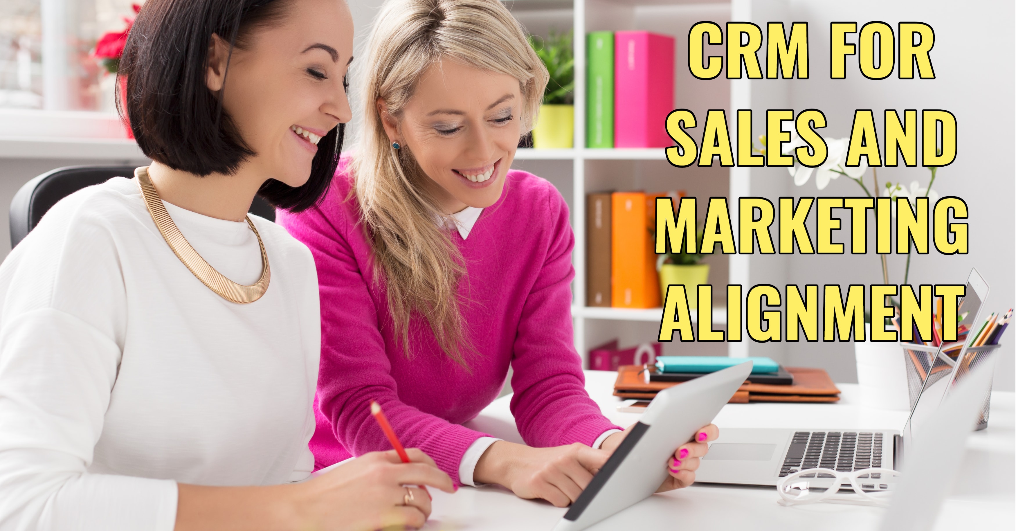 CRM Sales Marketing Alignment