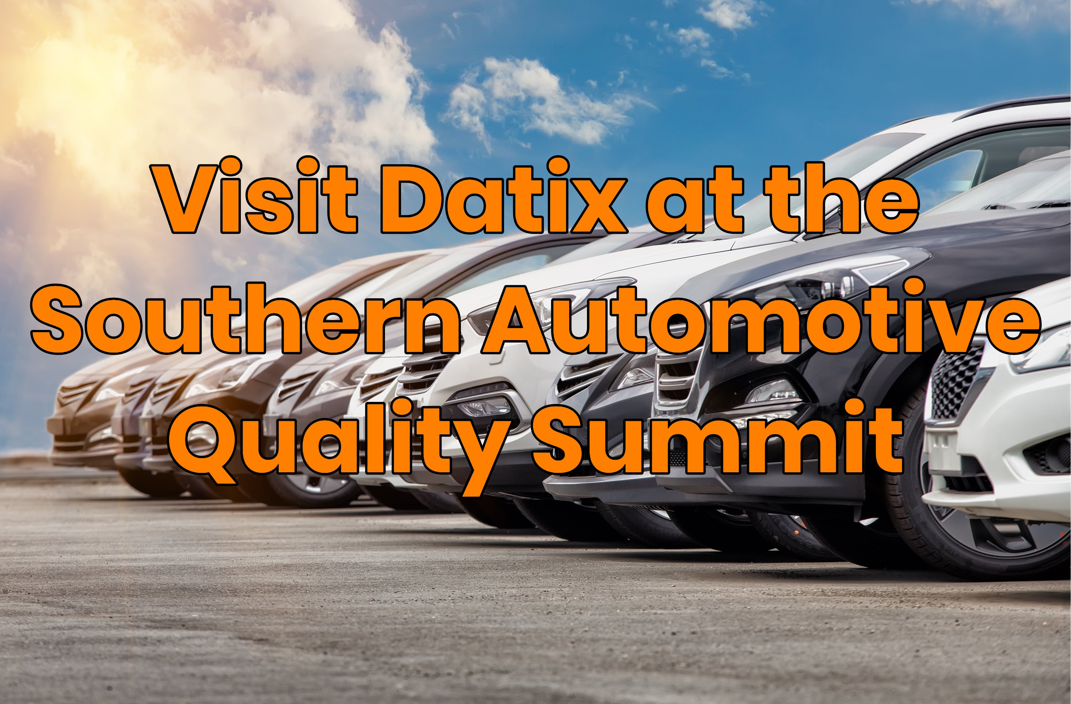 Datix Southern Automotive Quality Summit