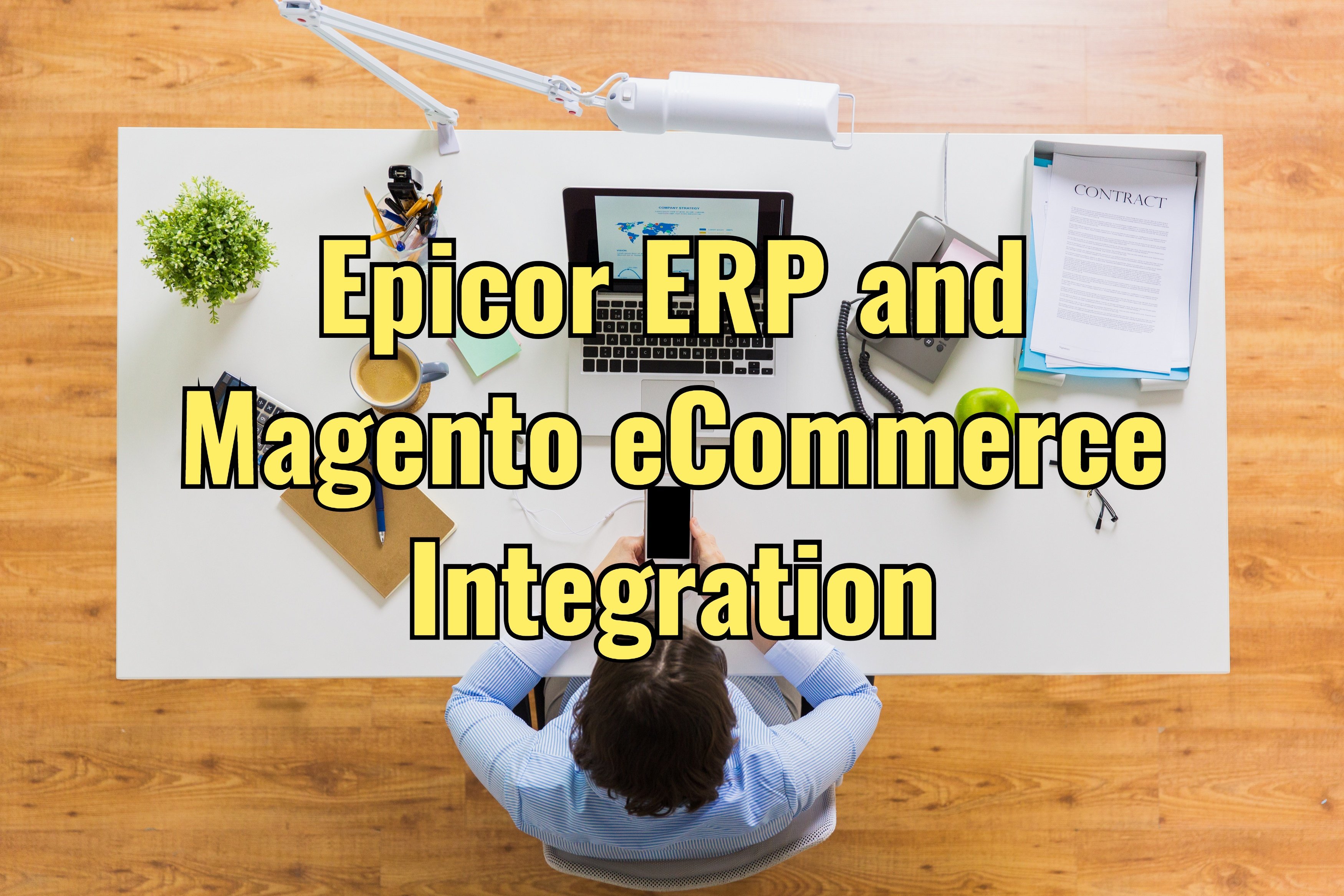 Epicor ERP Magento eCommerce Integration
