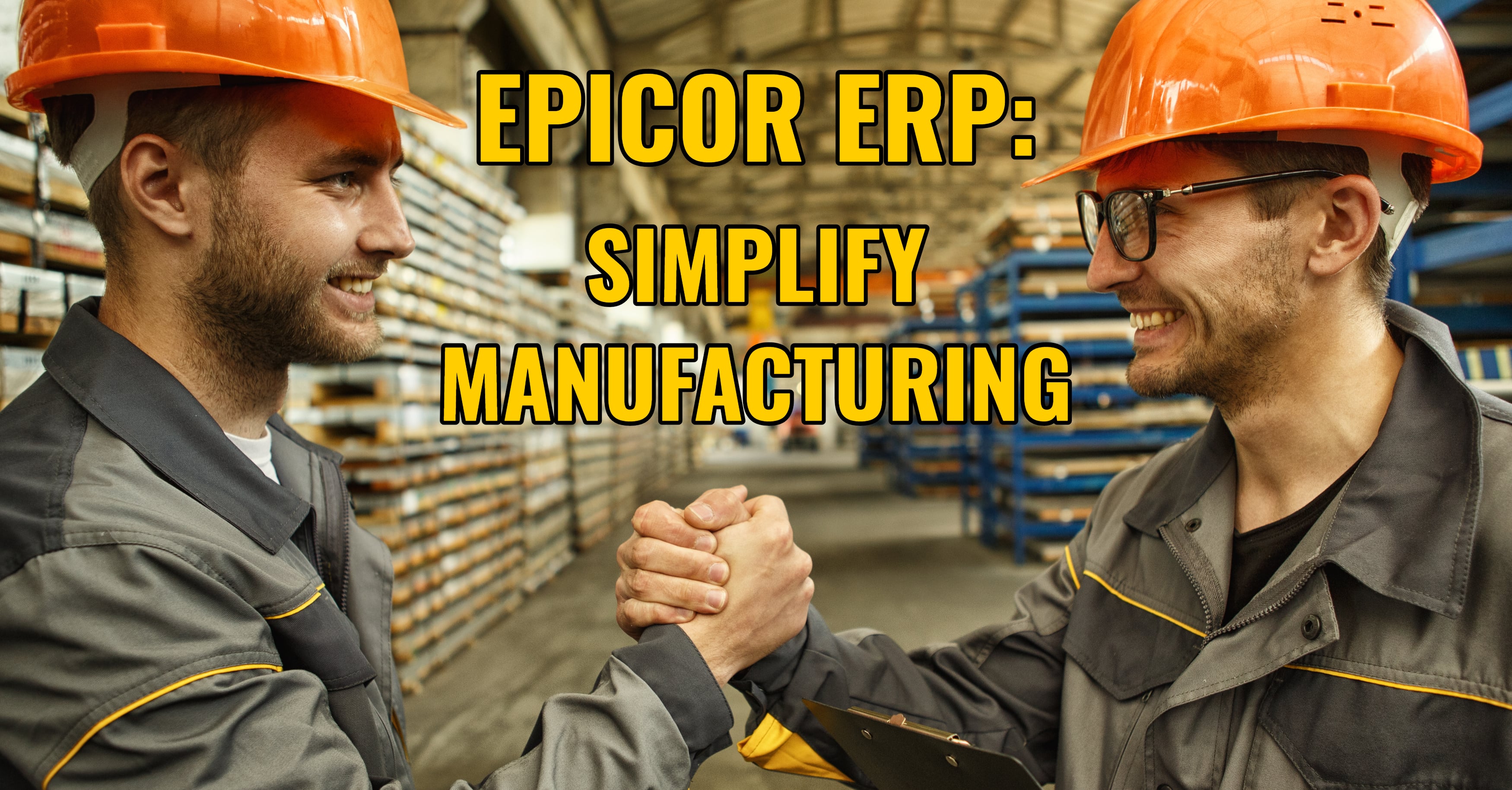Epicor ERP Manufacturer